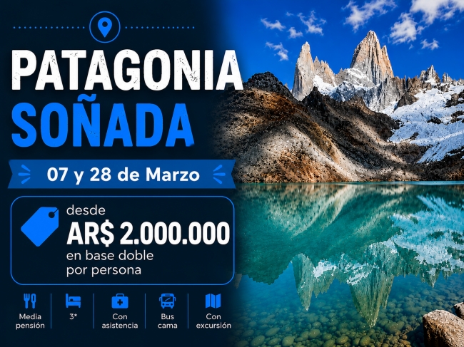 Patagonia So�ada - 07 y 28 de Marzo